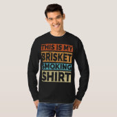 Dit is mijn Brisket Smoking Shirt - Funny BBQ Pitm (Voorkant volledig)