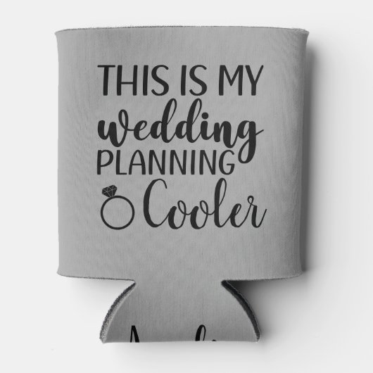 Dit is mijn bruiloft planning bruid om grappig te  blikjeskoeler (Voorkant)