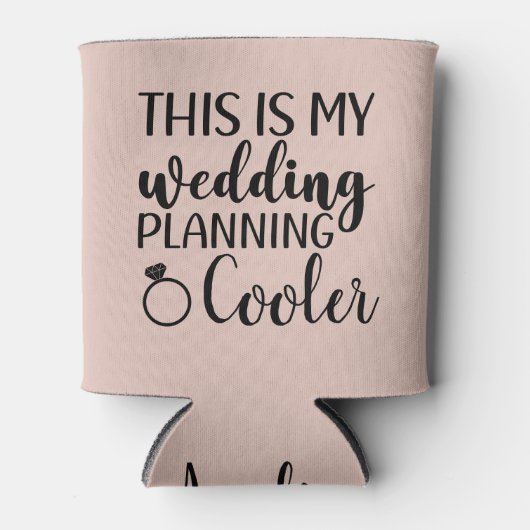 Dit is mijn bruiloft planning bruid om grappig te blikjeskoeler (Voorkant)