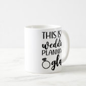 Dit is mijn bruiloft planning bruid om grappig te  koffiemok (Voorkant rechts)