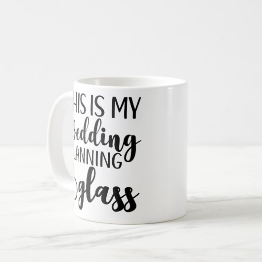 Dit is mijn bruiloft planning bruid om grappig te  koffiemok (Voorkant links)