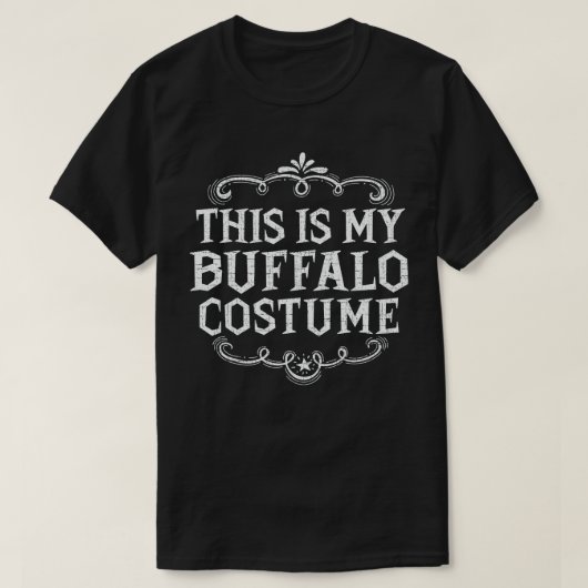 Dit is mijn Buffalo kostuum Grappig Luie Halloween T-shirt (Design voorkant)