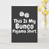 Dit is mijn Bunco Pyjamashirt grappig cadeau Kaart (Gele Bloem)