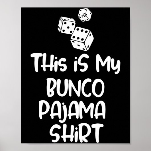 Dit Is Mijn Bunco Pyjamashirt Voor Vrouwen Mannen Poster (Voorkant)