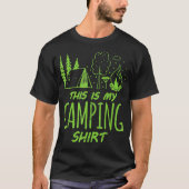 Dit is mijn Camping Camper Gift T-shirt (Voorkant)