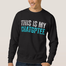Dit is mijn chatsgptee grappig chatsgpt trui