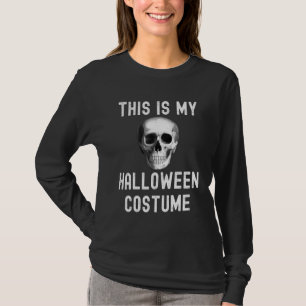 Dit is mijn Cheap Halloween Costume Scary Skull Sk T-shirt