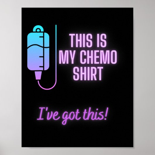 Dit is mijn chemo - Bloedkanker chemotherapie Poster (Voorkant)