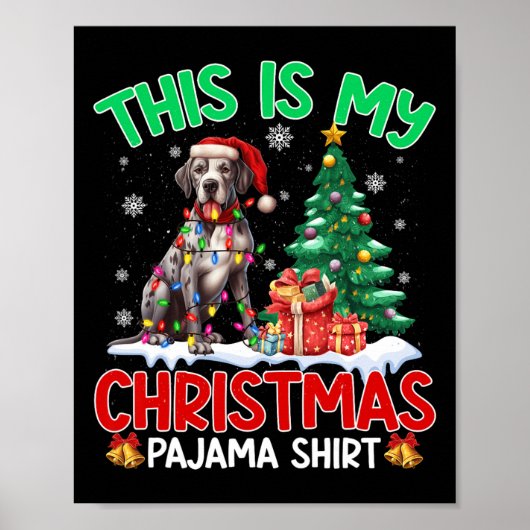 Dit is mijn Christmas Pajama Great Dane Hondenlief Poster (Voorkant)