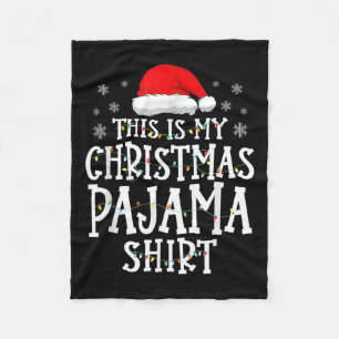 Dit is mijn Christmas pyjama Shirt Funny Xmas PJS Fleece Deken