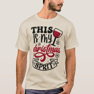 Dit is mijn Christmas Spirit T Shirt