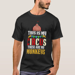 Dit is mijn Circus Dit zijn mijn apen Circus 1 T-shirt