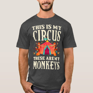 Dit is mijn Circus. Dit zijn mijn apen familie T-shirt