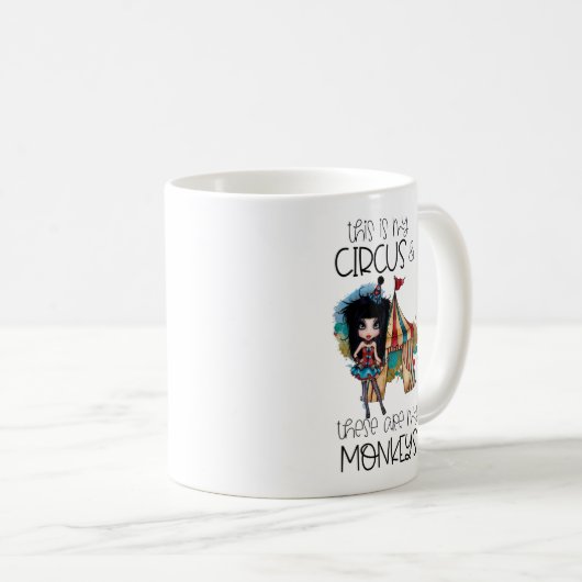 dit is mijn circus dit zijn mijn apen koffiemok (Voorkant rechts)