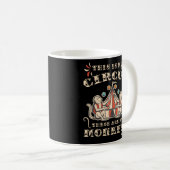 Dit is mijn Circus. Dit zijn mijn apen Koffiemok (Voorkant rechts)