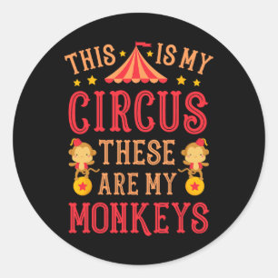 Dit is mijn Circus, dit zijn mijn apen Moederdag Ronde Sticker