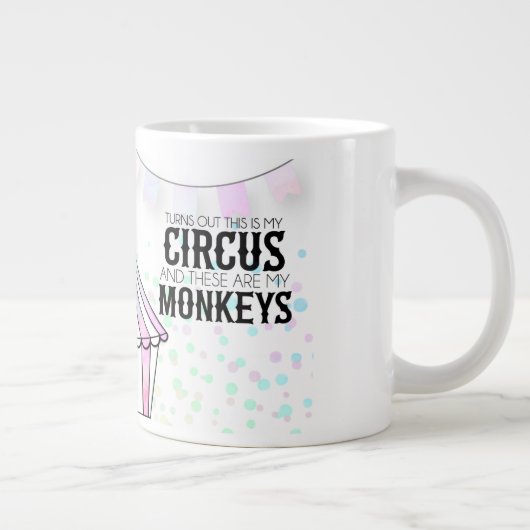 Dit is mijn circus Grote Mok (Rechts)