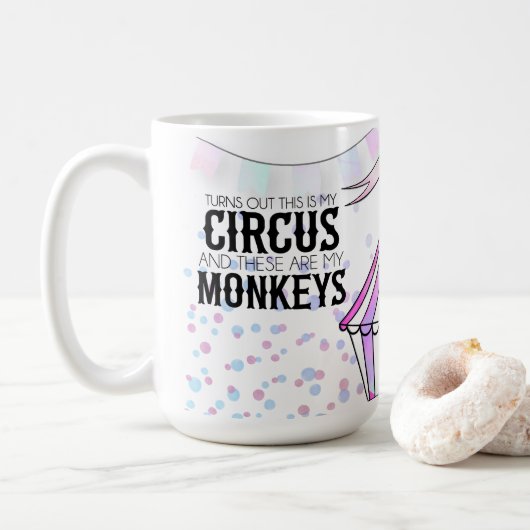 Dit is mijn circus koffiemok (Met donut)