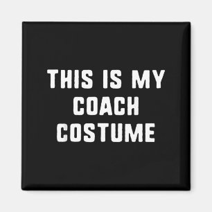 Dit is mijn coach kostuum Halloween grappig makkel Magneet