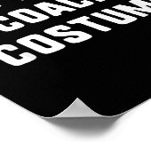 Dit is mijn coach kostuum Halloween grappig makkel Poster (Hoek)