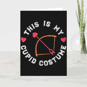 Dit Is Mijn Cupido Kostuum - Cupido Boog Valentijn Kaart