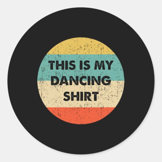 Dit is mijn dansen ronde sticker (Voorkant)