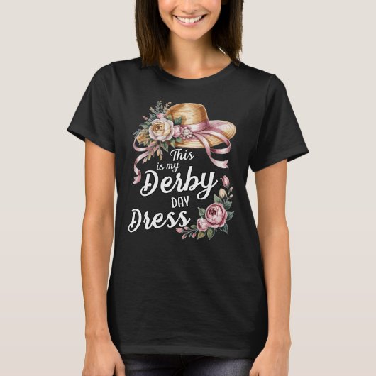 Dit is mijn Derby Day Dress T-shirt (Voorkant)