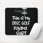 Dit Is Mijn Disc Golf Pyjamashirt, Grappige Disc G Muismat (Met muis)