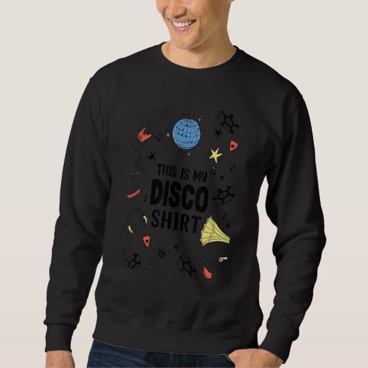 Dit is mijn Disco 1970s Funky Dance Party Retro 70 Trui (Voorkant)