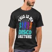 Dit is mijn Disco Costume 70s party kostume Mannen T-shirt (Voorkant)