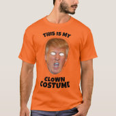 Dit is mijn Donald Trump Clown kostuum T-shirt (Voorkant)