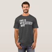Dit is mijn DRINK shirt (Voorkant volledig)