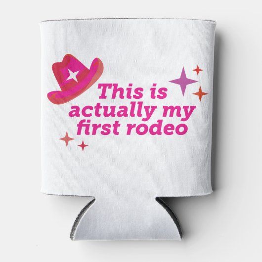 Dit is mijn eerste rodeo blikjeskoeler (Voorkant)