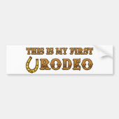 Dit is mijn eerste rodeo bumpersticker (Voorkant)