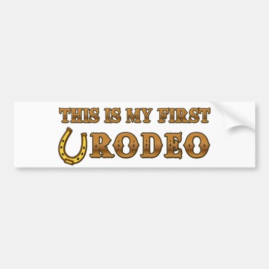 Dit is mijn eerste rodeo bumpersticker (Voorkant)