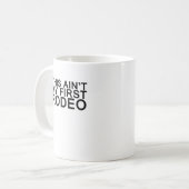 dit is mijn eerste rodeo koffiemok (Voorkant links)