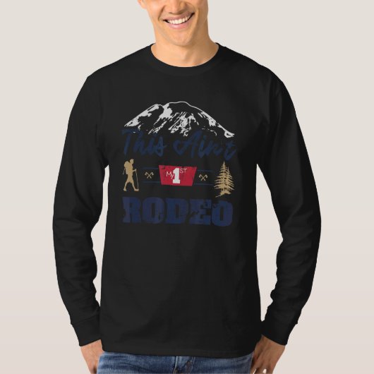 Dit is mijn eerste Rodeo niet. T-shirt (Voorkant)