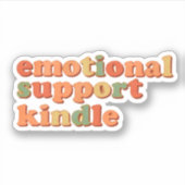 Dit is mijn emotionele steun Kindle Sticker (Voorkant)