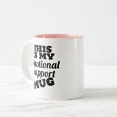 Dit is mijn emotionele steun Mok - grappig (Voorkant links)