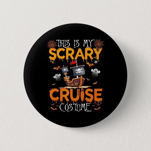 Dit is mijn enge cruise kostuum Halloween zeilen Ronde Button 5,7 Cm (Voorkant)