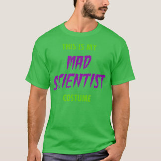 Dit is mijn enge gekke wetenschapper costuum hallo t-shirt
