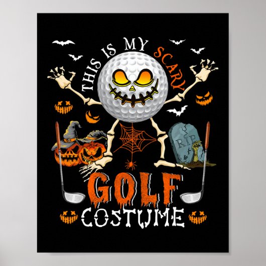 Dit Is Mijn Enge Golf Kostuum Halloween Skelet L Poster (Voorkant)