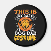 Dit is mijn enge hond pap kostuum magneet (Voorkant)