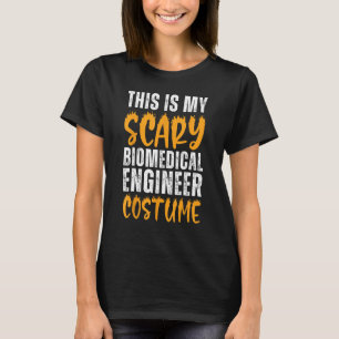 Dit is mijn enge kostuum van een biomedische ingen t-shirt