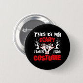 Dit is mijn enge lunch dame kostuum ronde button 5,7 cm (Voorkant /achterkant)