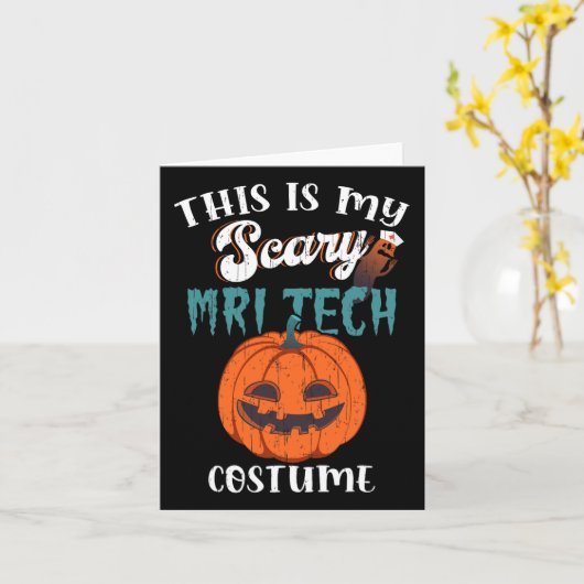 Dit is mijn enge MRI-tech kostuum Grappig Hallowee Kaart (Gele Bloem)