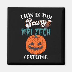 Dit is mijn enge MRI-tech kostuum Grappig Hallowee Magneet