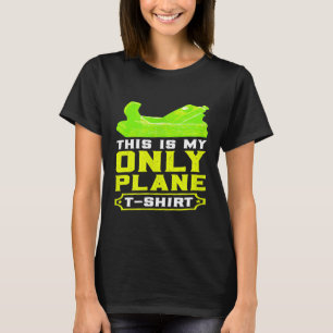 Dit is mijn enige T-Shirt T-Shirt
