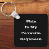 Dit is mijn favoriete Sleutelhanger (Voorkant)