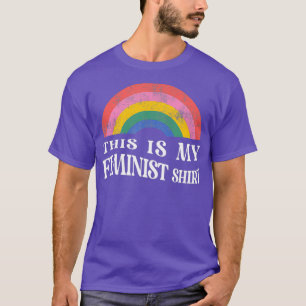 Dit is mijn feministische Shirt Retrovrouwen Vinta